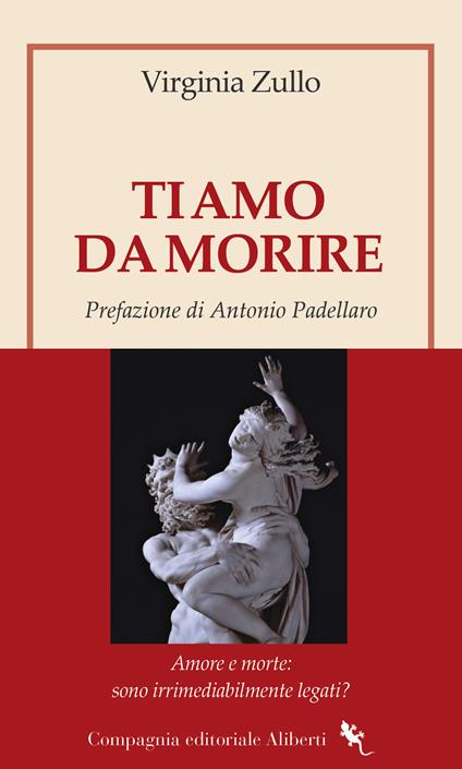Ti amo da morire - Virginia Zullo - copertina