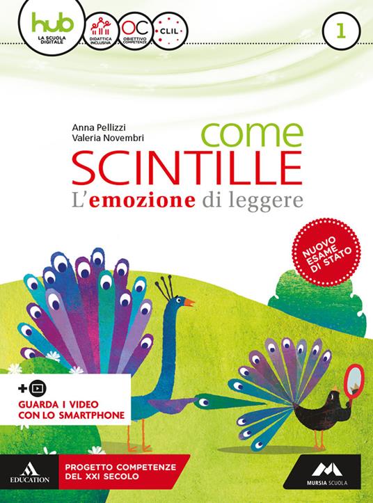  Come scintille. Con e-book. Con espansione online. Vol. 1
