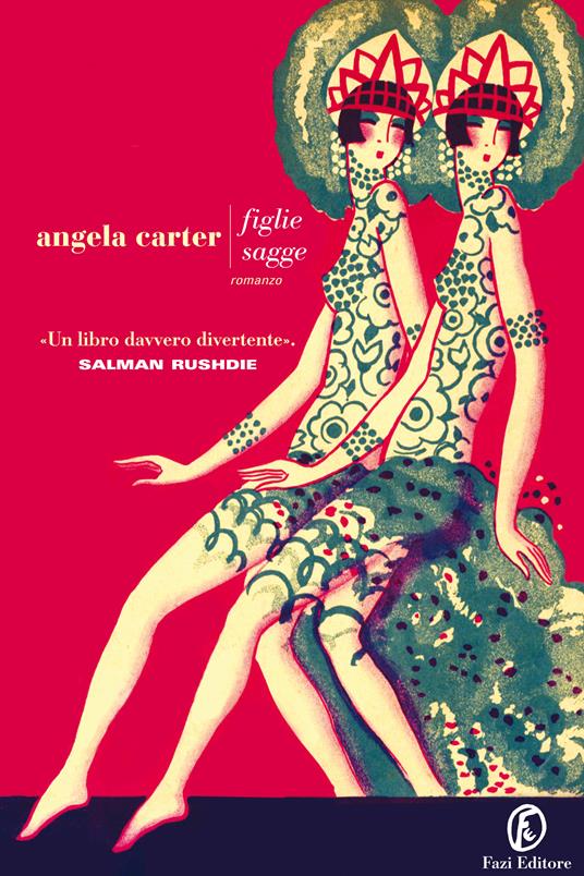 Figlie sagge - Angela Carter,R. Bernascone,Cristina Iuli - ebook