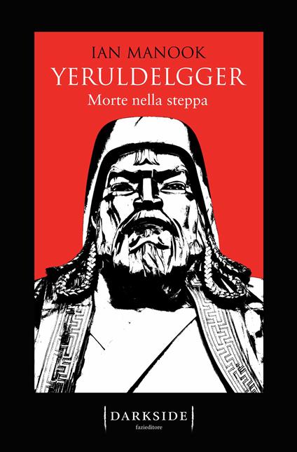 Morte nella steppa. Yeruldelgger - Ian Manook,Maurizio Ferrara - ebook