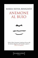 Anemone al buio