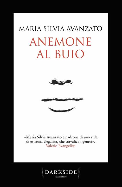 Anemone al buio - Maria Silvia Avanzato - ebook