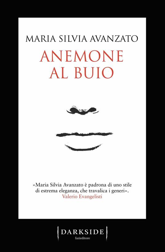 Anemone al buio - Maria Silvia Avanzato - ebook