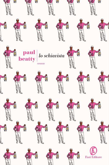 Lo schiavista - Paul Beatty,Silvia Castoldi - ebook