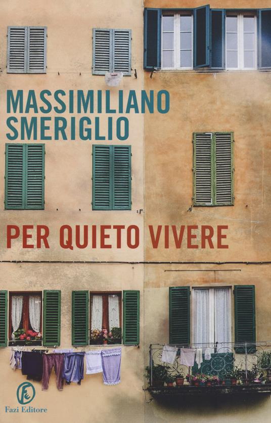 Per quieto vivere - Massimiliano Smeriglio - copertina