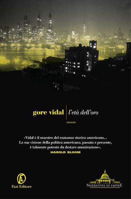 L' età dell'oro - Gore Vidal,Luca Scarlini - ebook