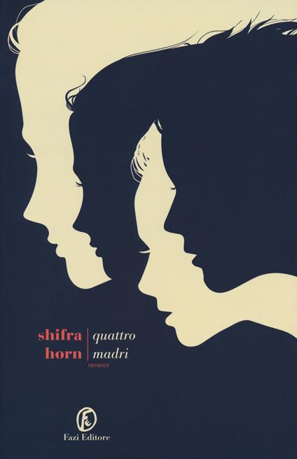 Quattro madri - Shifra Horn - copertina