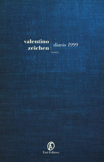 Diario 1999 - Valentino Zeichen - copertina