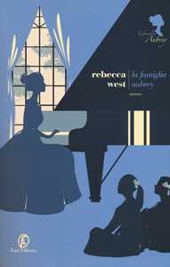 Libro La famiglia Aubrey. Vol. 1 Rebecca West