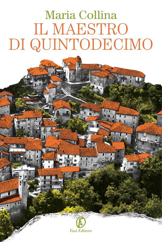 Il maestro di Quintodecimo - Maria Collina - ebook