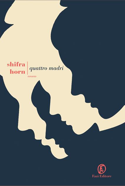Quattro madri - Shifra Horn,Sarah Kaminski - ebook