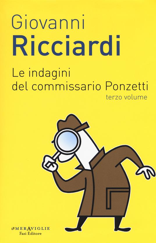Le indagini del commissario Ponzetti: Gli occhi di Borges-L’undicesima ora. Vol. 3 - Giovanni Ricciardi - copertina