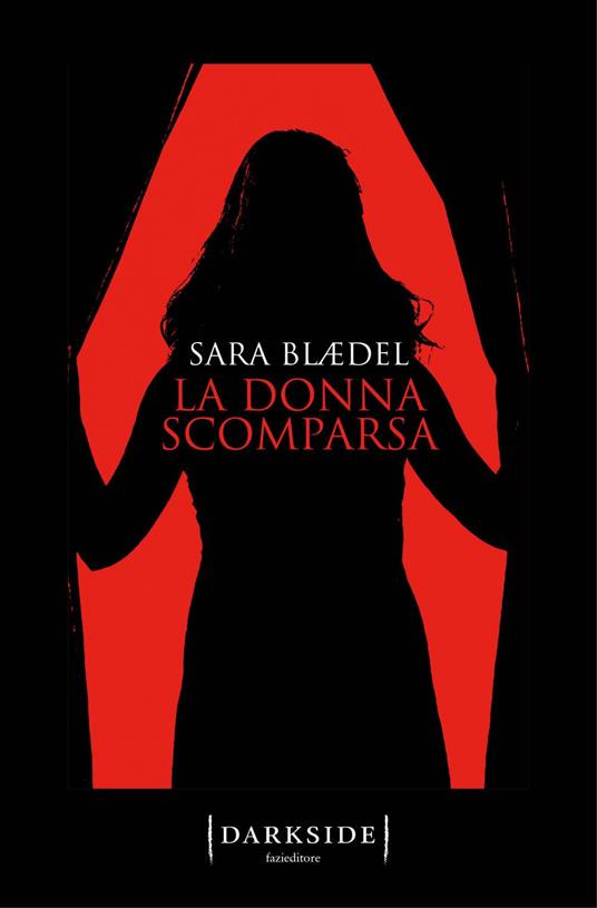 La donna scomparsa - Sara Blaedel - copertina