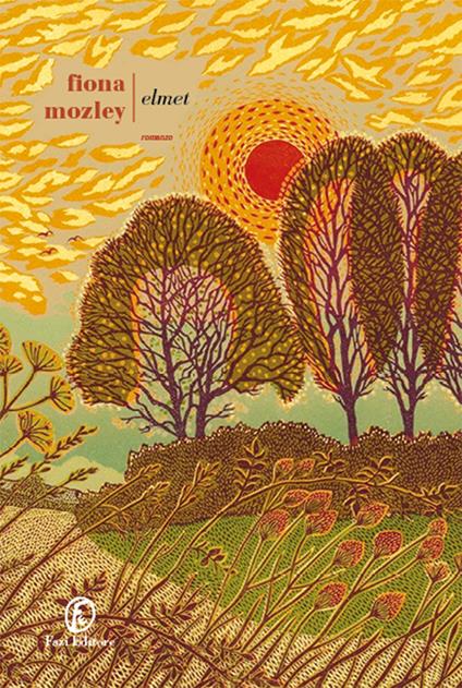 Elmet - Fiona Mozley,Silvia Castoldi - ebook