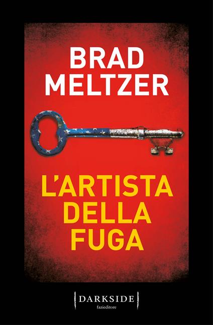 L' artista della fuga - Brad Meltzer,Giuseppe Marano - ebook
