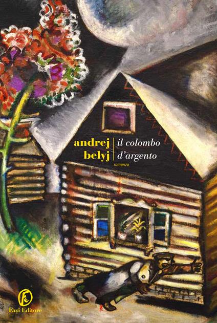 Il colombo d'argento - Andrej Belyj,Carmelo Cascone - ebook