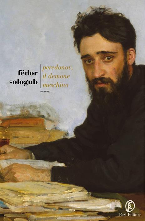 Peredonov, il demone meschino - Fëdor Sologub - 2