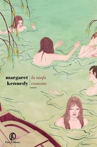 Libro La ninfa costante Margaret Kennedy