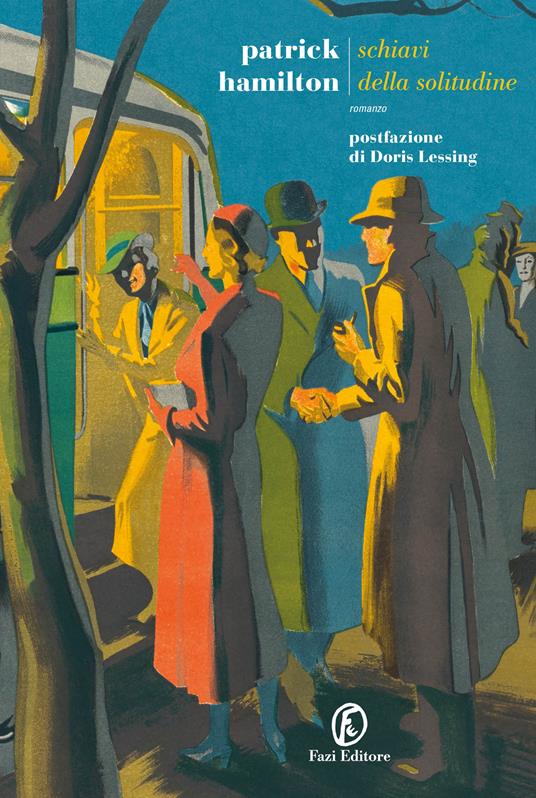 Schiavi della solitudine - Patrick Hamilton - copertina