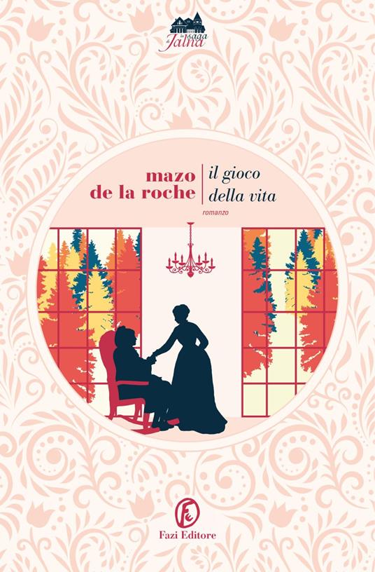 Il gioco della vita - Mazo De La Roche,Sabina Terziani - ebook