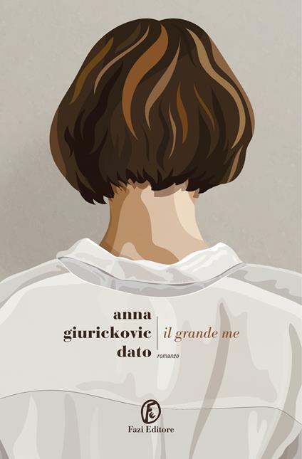 Il grande me - Anna Giurickovic Dato - copertina