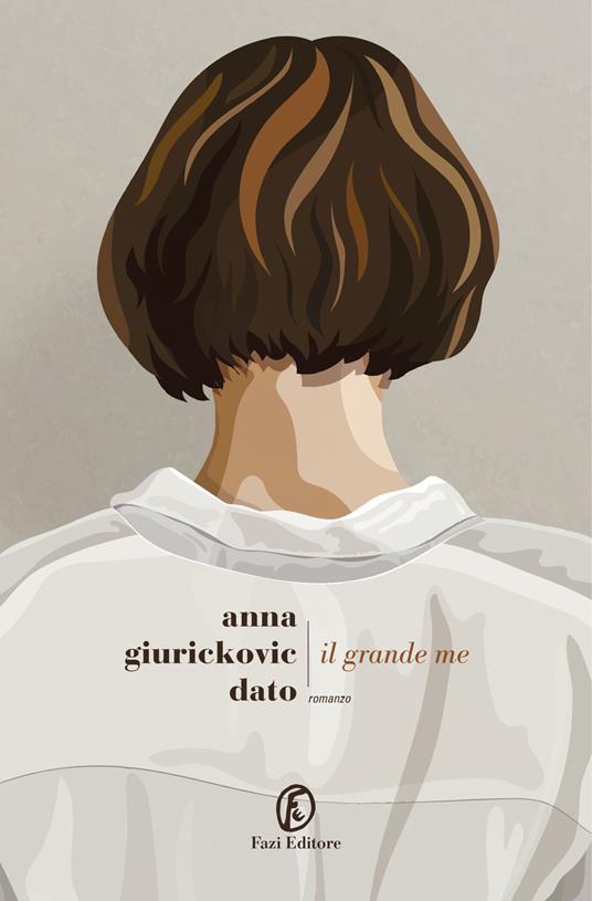 Il grande me - Anna Giurickovic Dato - copertina