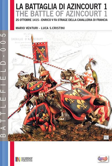 La battaglia di Azincourt, vol. 1 - Luca Stefano Cristini,Mario Venturi - ebook