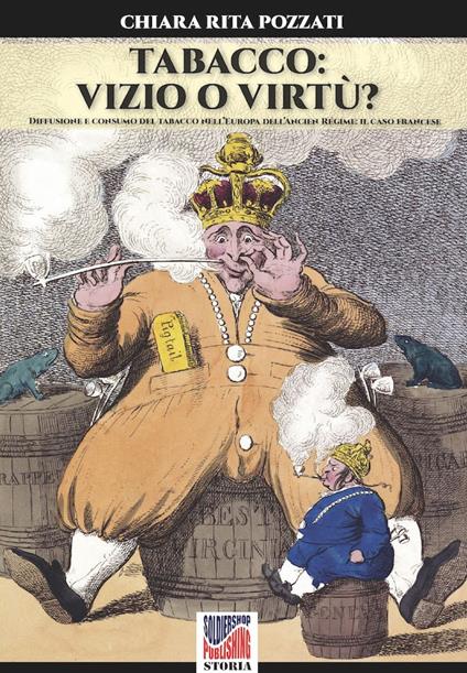 Tabacco: vizio o virtù? - Chiara Rita Pozzati - ebook