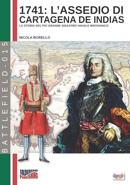 L'assedio di Cartagena de Indias - Nicola Borello - ebook