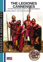 The legiones Cannenses: The first professional army of the Roman republic