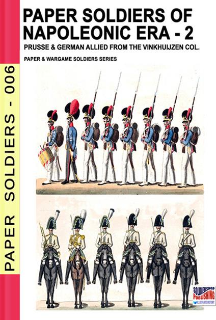 Paper soldiers of Napoleonic era. Vol. 2 - Luca Stefano Cristini - copertina