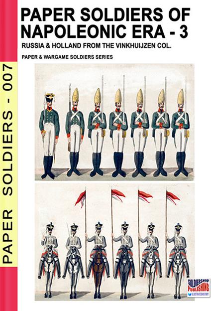 Paper soldiers of Napoleonic era. Vol. 3 - Luca Stefano Cristini - copertina