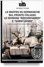 Le Waffen SS germaniche sul fronte italiano