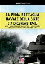 La prima battaglia navale della Sirte (17 Dicembre 1941)