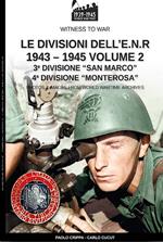 Le divisioni dell’E.N.R. 1943-1945 – Vol.2