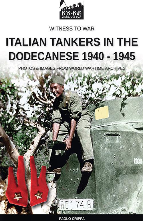 Italian tankers in the Dodecanese 1940-1945 - Paolo Crippa - copertina