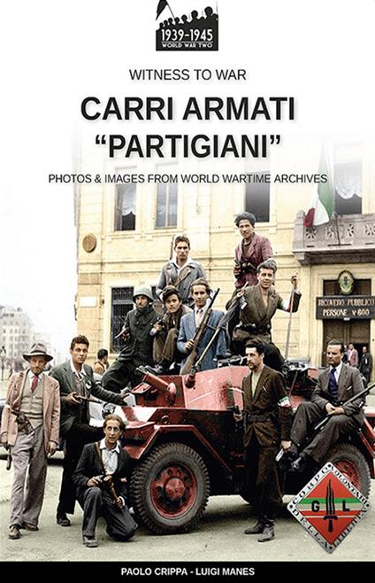 Carri armati “partigiani” - Paolo Crippa - ebook