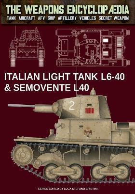 Italian light tanks L6-40 & Semovente L40 - Luca Cristini - cover