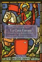 La casa Europa. Costruzione, unità, dramma e necessità