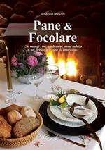Pane & focolare