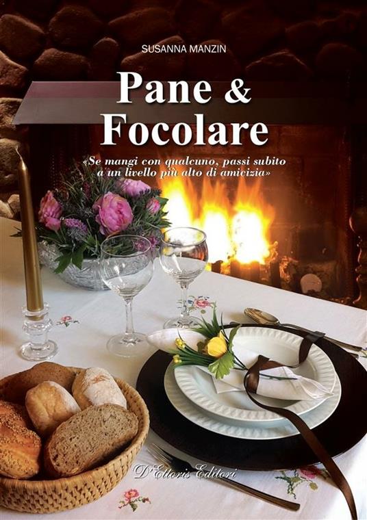 Pane & focolare - Susanna Manzin - ebook