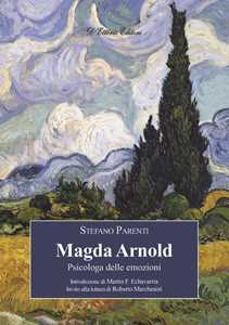 Libro Magda Arnold. Psicologa delle emozioni Stefano Parenti