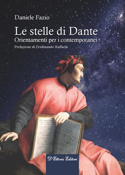 Le stelle di Dante. Orientamenti per i contemporanei - Daniele Fazio - copertina