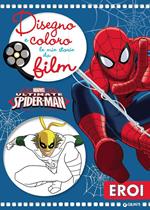 Ultimate Spider-Man. Disegno e coloro le mie storie da film. Ediz. illustrata