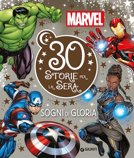 Sogni di gloria. 30 storie per la sera. Ediz. ad alta leggibilità - copertina