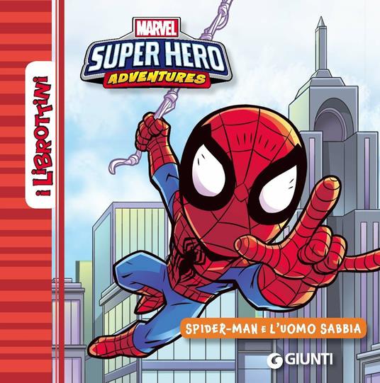 Spider-Man e l'uomo di sabbia. Ediz. a colori - copertina