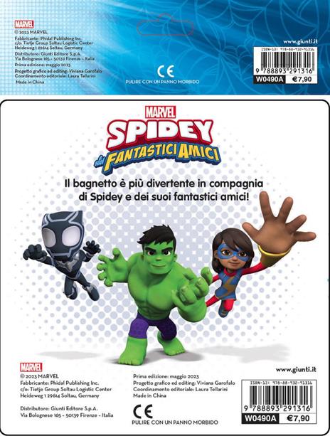 Spidey e i suoi fantastici amici. Libro bagnetto. Ediz. a colori - 2