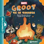 Groot va in vacanza. Ediz. illustrata