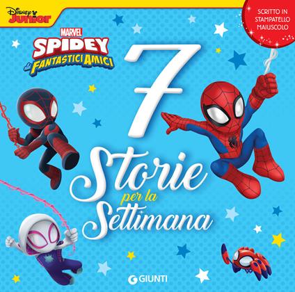 Spidey e i suoi fantastici amici. 7 storie per la settimana - Disney,Marvel - ebook