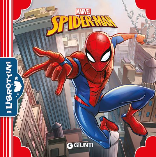Spider-Man. Ediz. a colori - Libro - Marvel Libri - I librottini